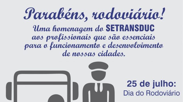 Parabéns, rodoviário!